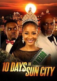 10 дней в Сан Сити (2017) 10 Days in Sun City