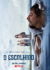 Избранный (2019) O Escolhido