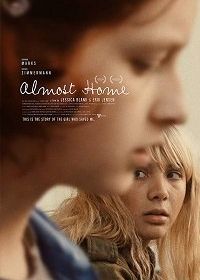 Почти дома (2018) Almost Home