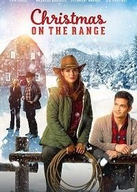 Рождество на ранчо (2019) Christmas on the Range