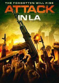 Нападение в Лос Анджелесе (2018) Attack in LA