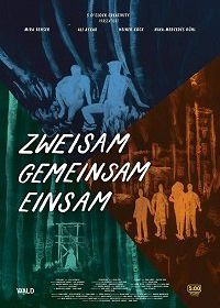 Бесконечный выходной (2018) Zweisam gemeinsam einsam