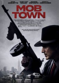 Город банд (2019) Mob Town