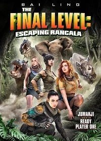 Последний уровень: Побег из Ранкалы (2019) The Final Level: Escaping Rancala