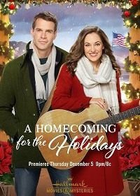 Возвращение на Рождество (2019) A Homecoming for the Holidays