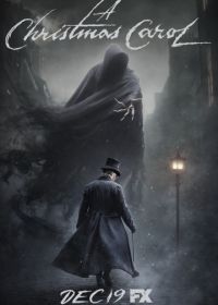 Рождественская песнь (2019) A Christmas Carol