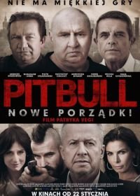 Питбуль. Новые порядки (2016) Pitbull. Nowe porzadki