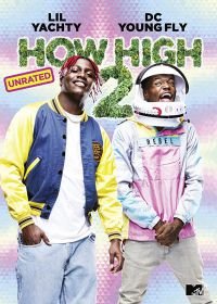 Торчки 2 (2019) How High 2