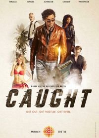 В западне (2018) Caught