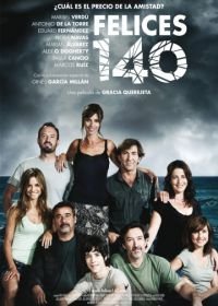 Счастливые 140 (2015) Felices 140