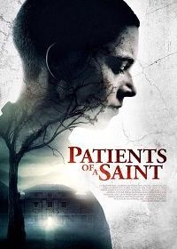 Заключенный Зеро (2019) Patients of a Saint