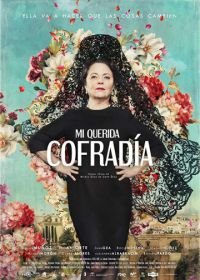 Мое дорогое братство (2018) Mi querida cofradía