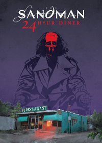 Песочный человек: Круглосуточная столовка (2017) Sandman: 24 Hour Diner