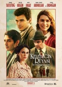 Сон бабочки (2013) Kelebegin Rüyasi