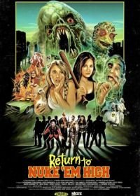 Атомная школа: Возвращение. Часть 1 (2013) Return to Nuke 'Em High Volume 1