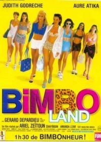 Красотки (1998) Bimboland