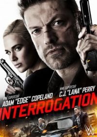 Допрос (2016) Interrogation