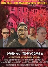 Я бросил тебе вызов! Правда или действие 5 (2017) I Dared You! Truth or Dare Part 5