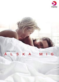 Люби меня (2019) Älska mig