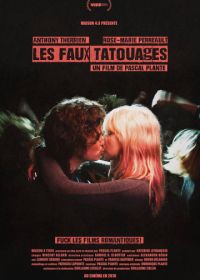 Временные татуировки (2017) Fake Tattoos