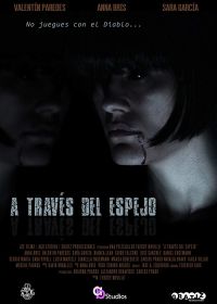 Через зеркало (2018) A través del espejo