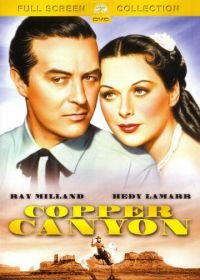 Медный каньон (1950) Copper Canyon