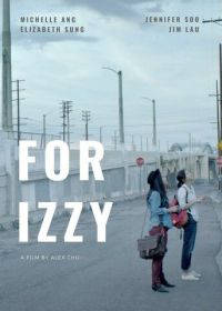 Для Иззи (2018) For Izzy