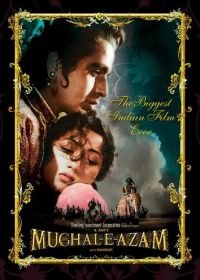 Великий Могол (1960) Mughal-E-Azam