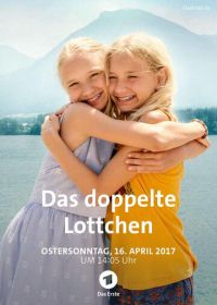 Двойная Лоттхен (2017) Das doppelte Lottchen