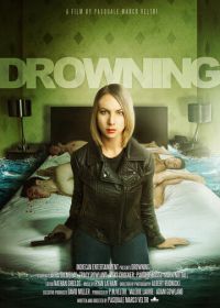 Утопление (2019) Drowning