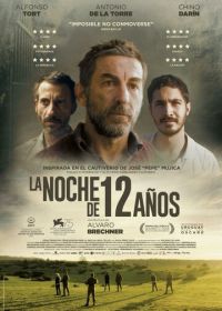 Ночь длиной в 12 лет (2018) La noche de 12 años