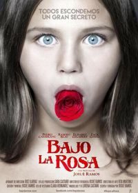 Под розой (2017) Bajo la Rosa