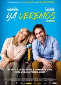 Увидим (2018) Ya Veremos