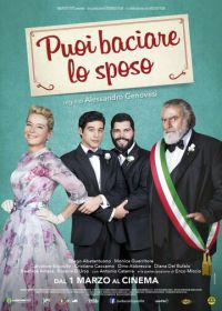 Можете поцеловать жениха (2018) Puoi baciare lo sposo