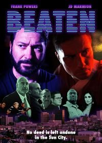 По заслугам (2019) Beaten