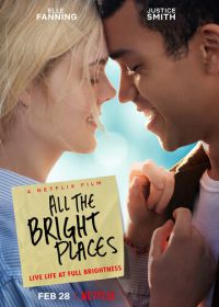 Все радостные места (2020) All the Bright Places