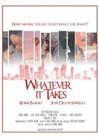 Любой ценой (2017) Whatever It Takes