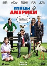 Птицы Америки (2008) Birds of America