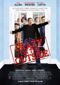 Сумасшедший на воле (2009) Crazy on the Outside