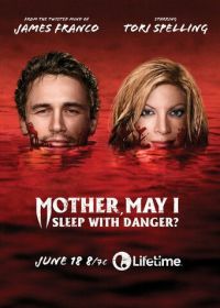 В объятиях смерти (2016) Mother, May I Sleep with Danger?