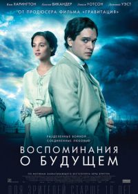 Воспоминания о будущем (2014) Testament of Youth