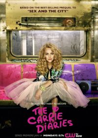 Дневники Кэрри (2013) The Carrie Diaries