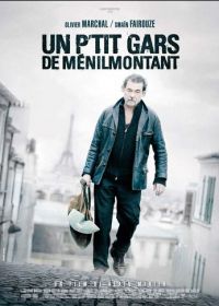 Парни из Менильмонтана (2013) Un p'tit gars de Ménilmontant