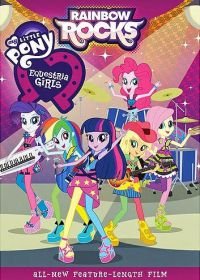 Мой маленький пони: Девочки из Эквестрии – Радужный рок (2014) My Little Pony: Equestria Girls - Rainbow Rocks