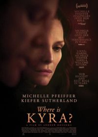 Где Кира? (2017) Where Is Kyra?