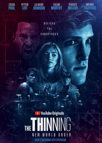 Отсев: Новый мировой порядок (2018) The Thinning: New World Order