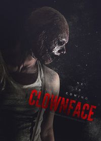 Лицо клоуна (2018) Clownface