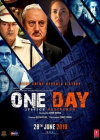 Один день: Правосудие свершилось (2019) One Day: Justice Delivered