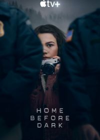 Домой засветло (2020) Home Before Dark