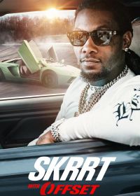Гонки с Оффсетом (2020) Skrrt with Offset